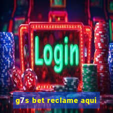 g7s bet reclame aqui